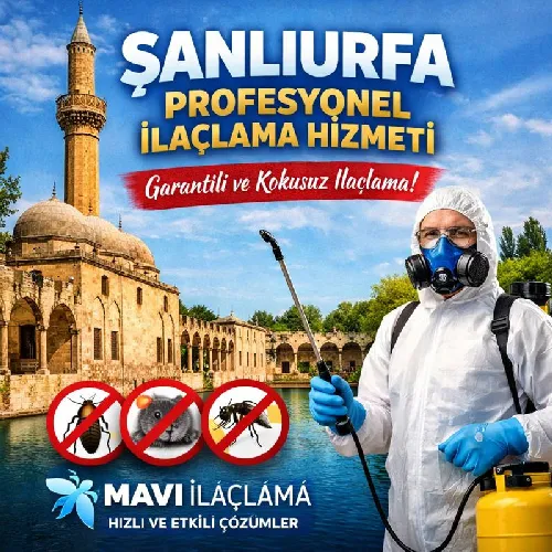 Şanlıurfa Ev ve İş Yeri İlaçlama